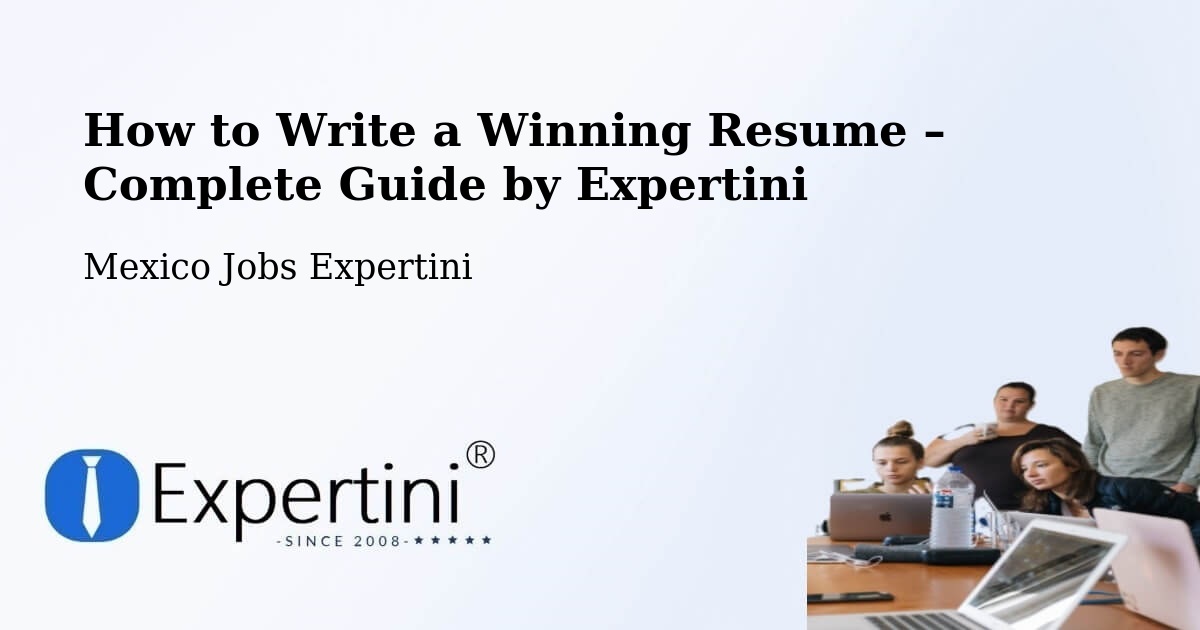 Resume Writing Guide for Job Seekers – Durango - Durango, Mexico Jobs Expertini