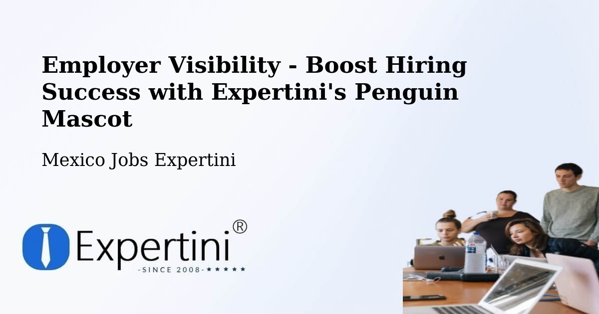 CV and Resume Visibility Optimization – Durango - Mexico Jobs Expertini